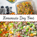 A pin image of two glass containers of homemade dog food on a marble background with three dog toys on the top half and cooked homemade dog food on the bottom.