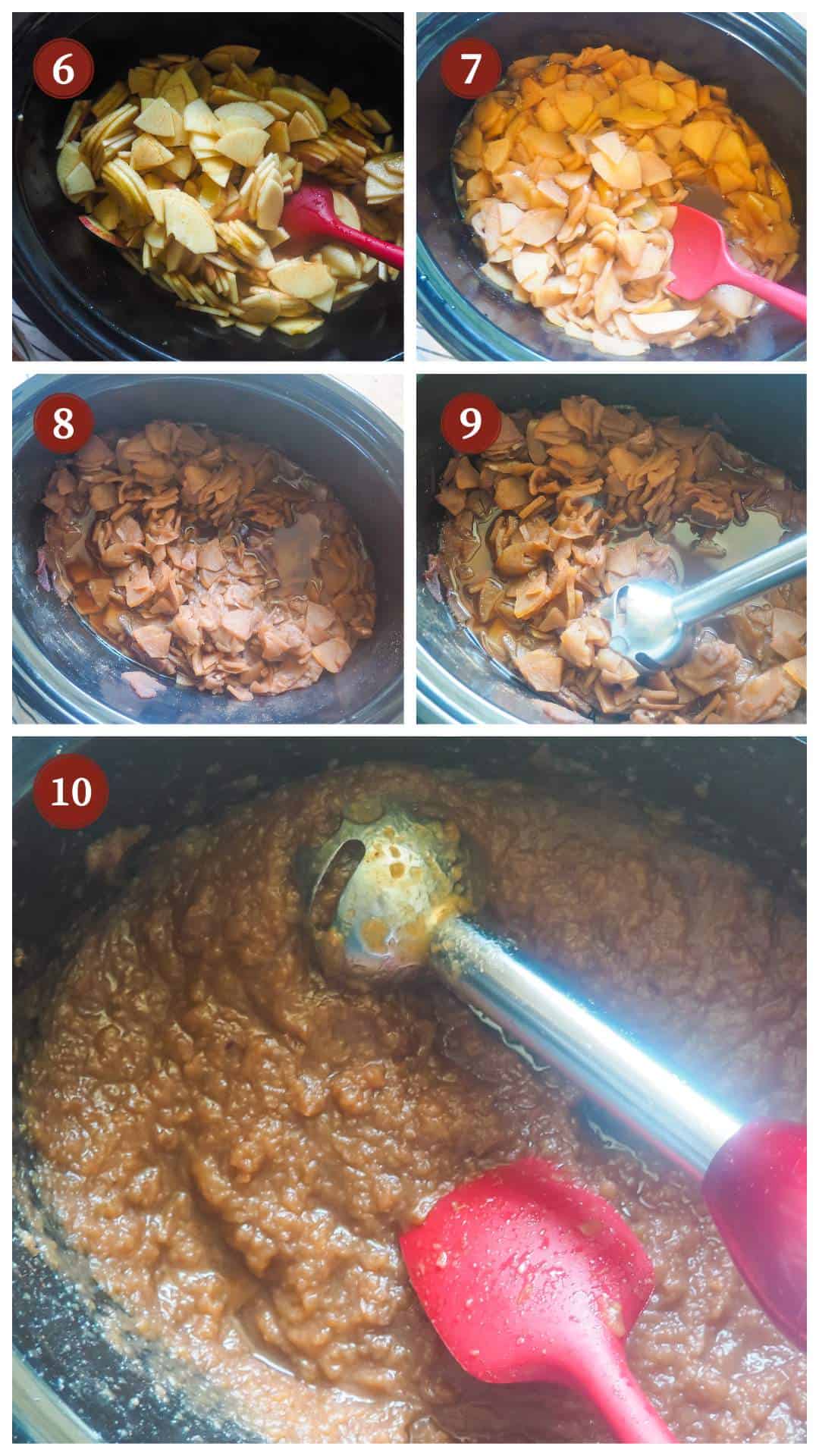 a collage of images showing how to make apple butter, steps 6 - 10.