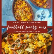 A pin image of three football shaped bowl of party mix with pretzels, chex, and goldfish with text overlay.