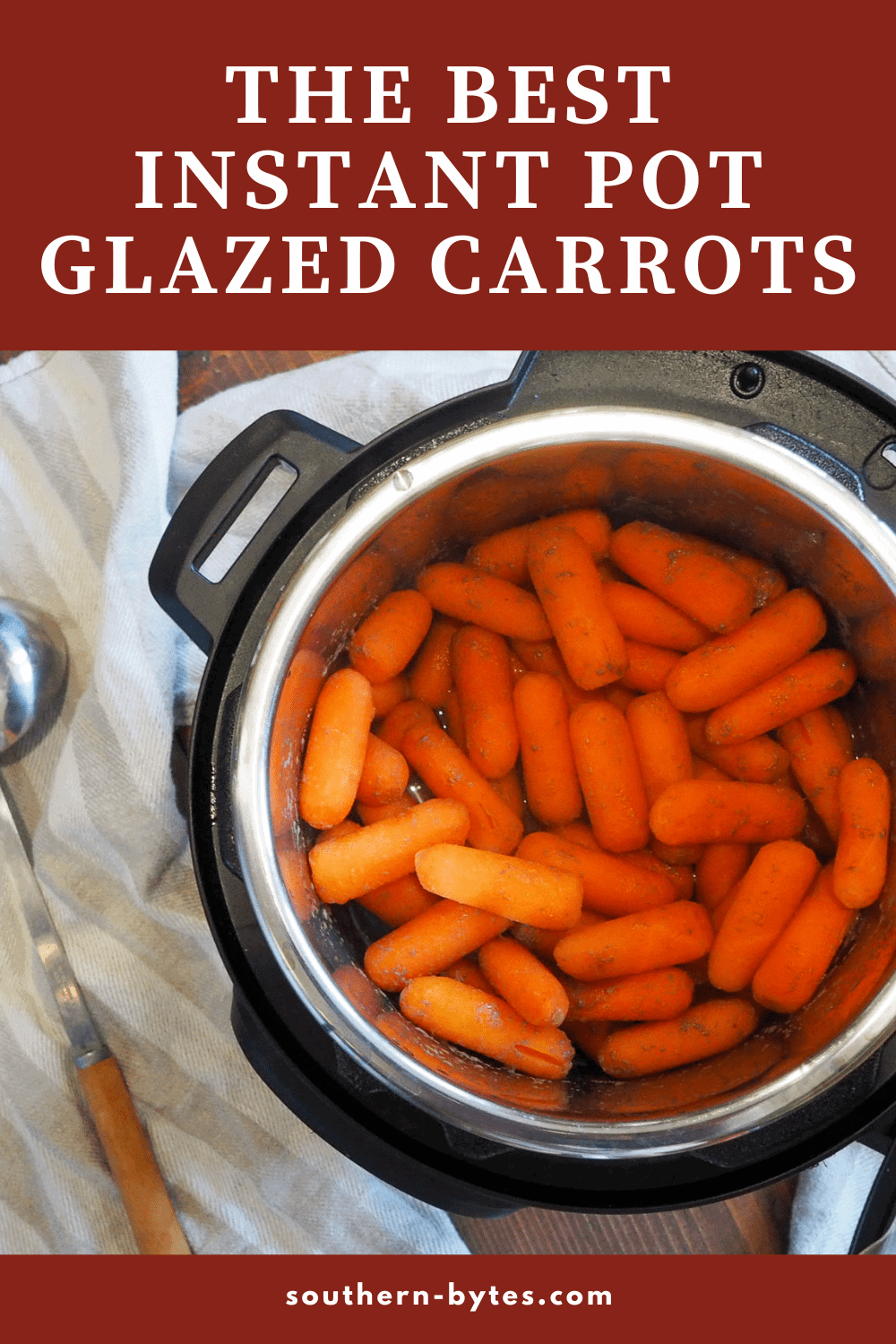 A pin image of glazed carrots in an instant pot with a serving spoon.