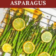 A pin image of lemon asparagus on a cooling rack.