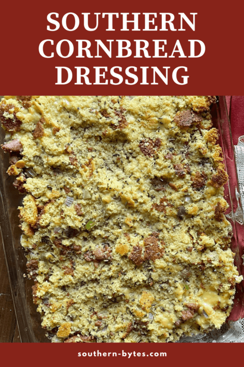 A pin image of southern cornbread dressing with overlay text.