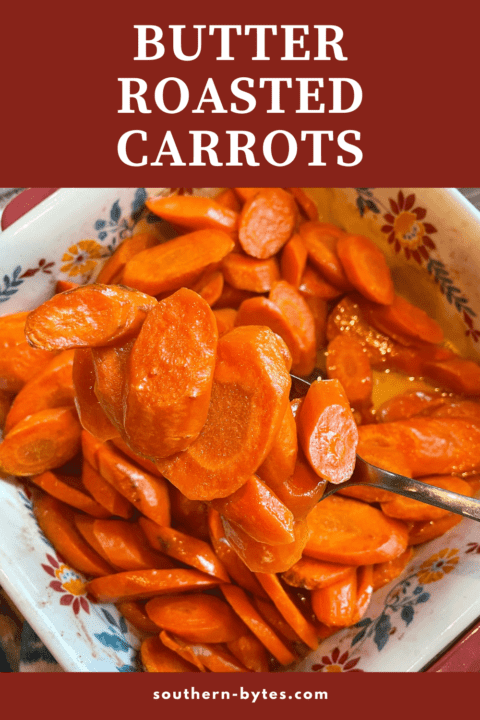 A pin image of butter roasted carrots with overlay text.