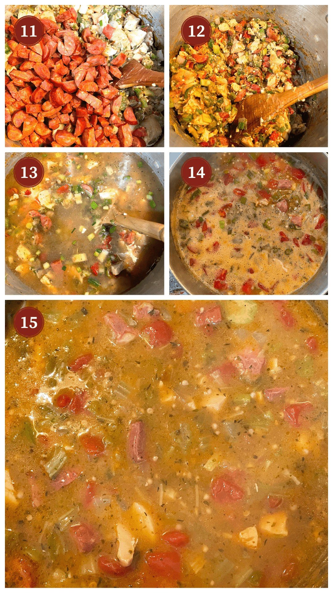 A collage of images showing how to make chicken and sausage gumbo, steps 11 - 15.