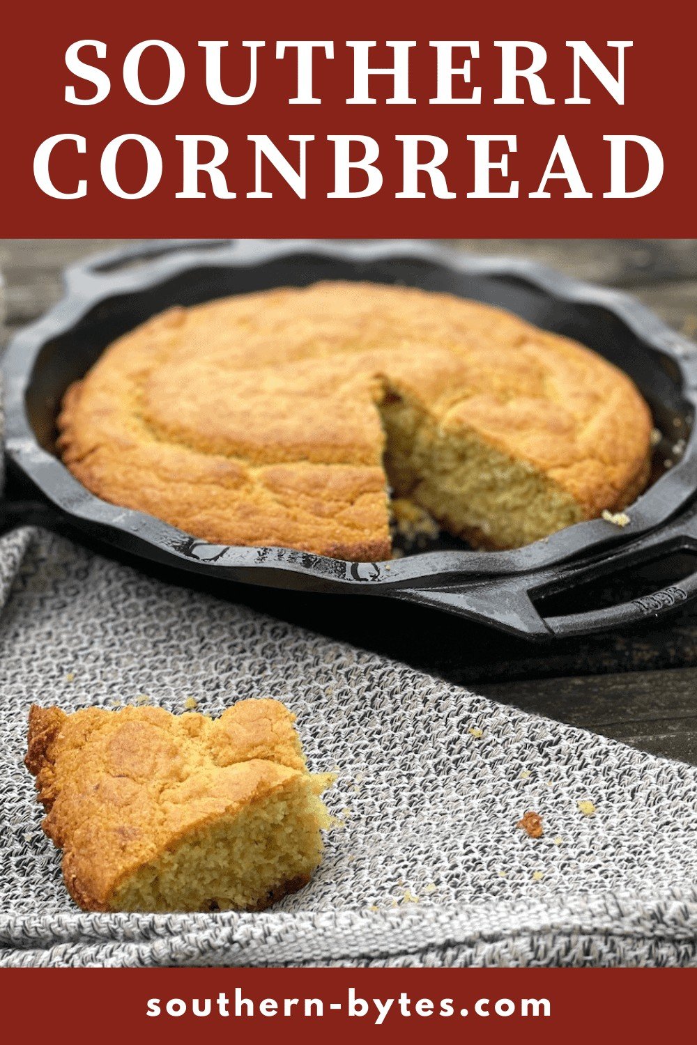 A pin image of a pan of southern cornbread and a slice of southern cornbread.