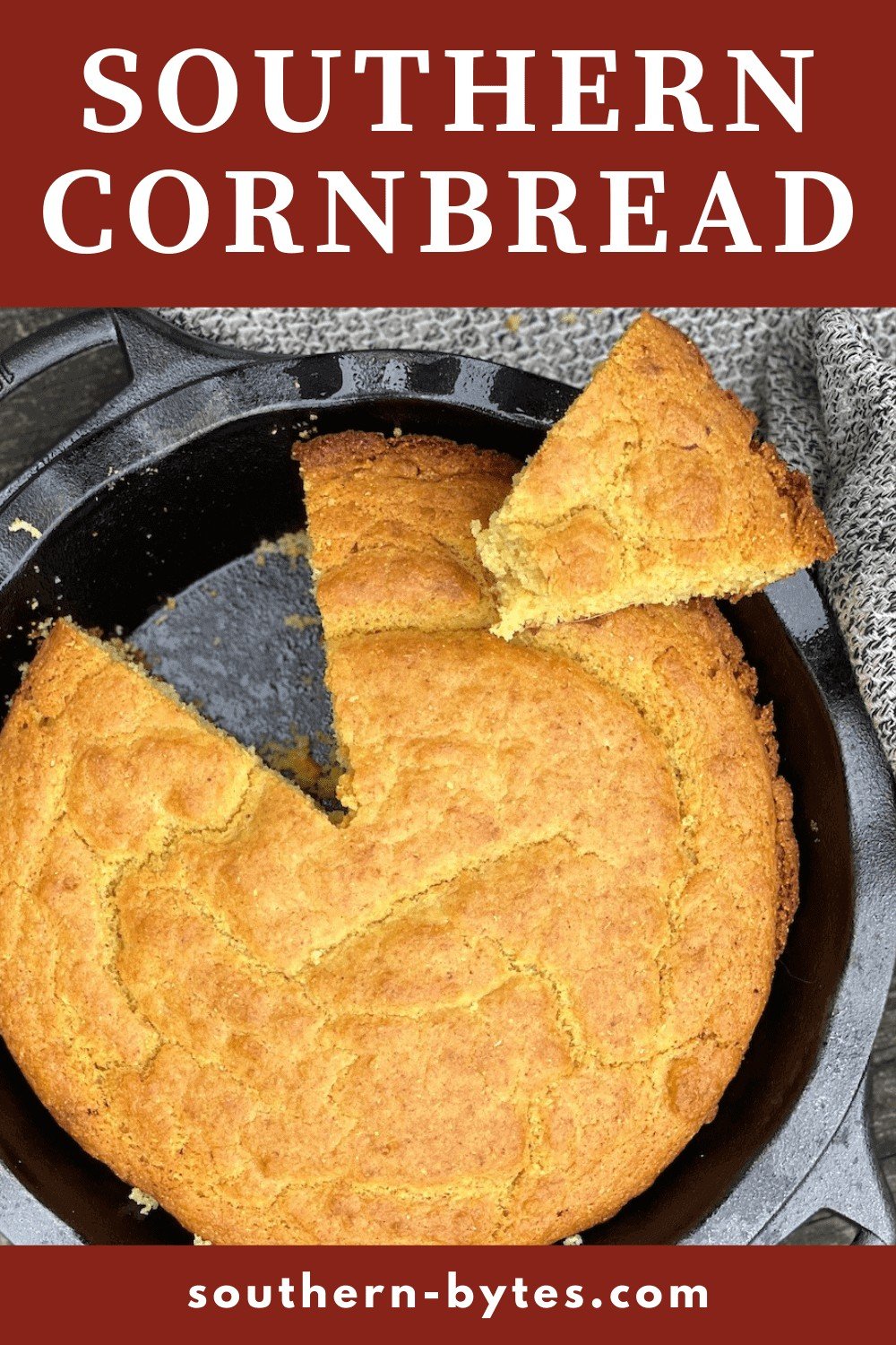 A pin image of a cast iron pie pan with baked golden brown southern cornbread in it and a slice on top.