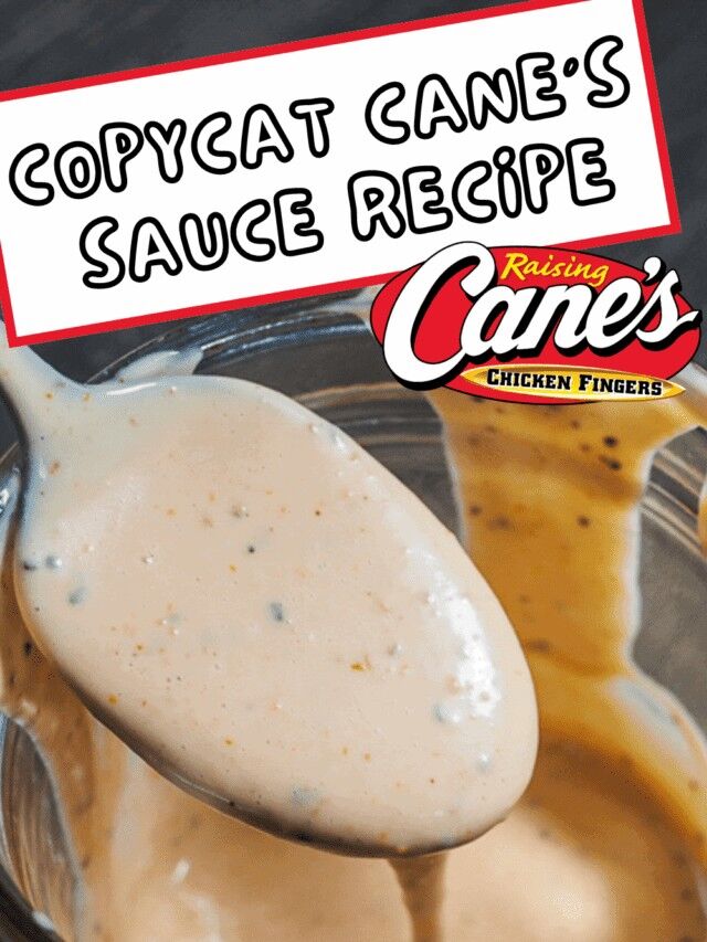 Copycat Raising Cane’s Sauce Recipe