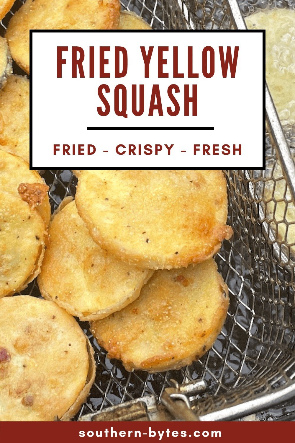 A pin image of fried yellow squash in a deep fryer basket.