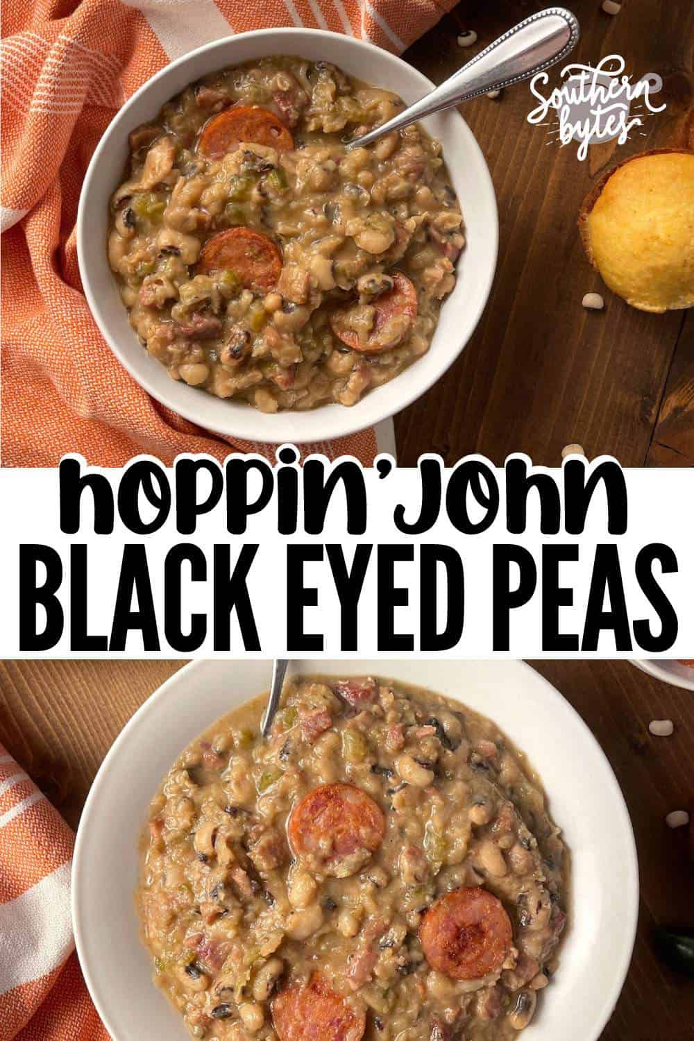 A pin image of bowls of hoppin john black eyed peas with overlay text.