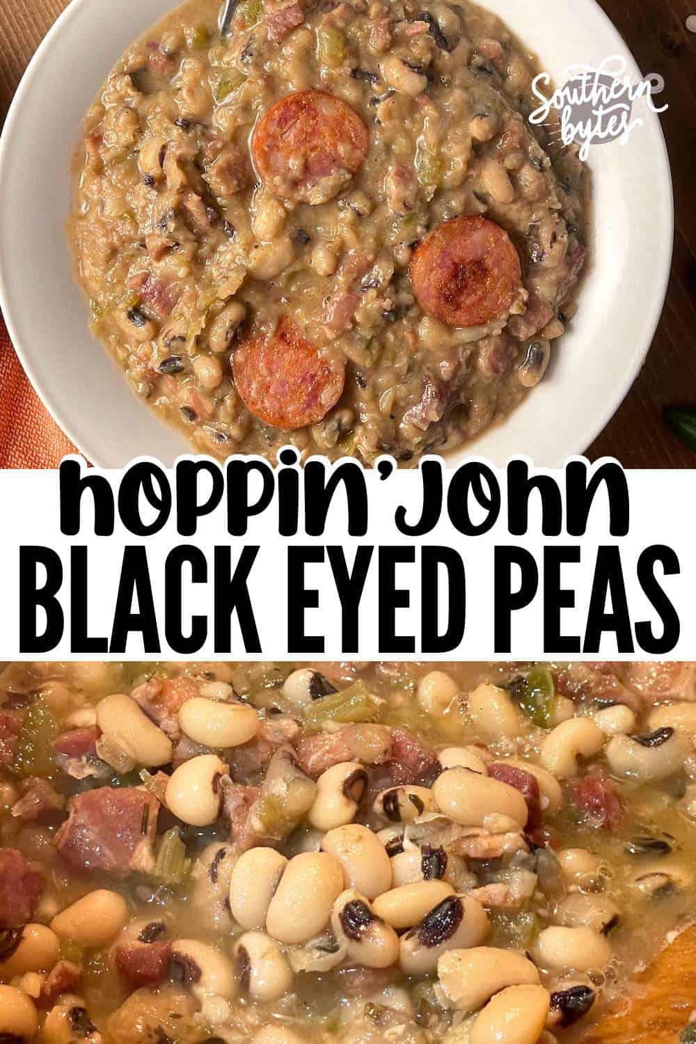 A pin image of a bowl of hoppin john black eyed peas and a pot of cooking hoppin john with overlay text.