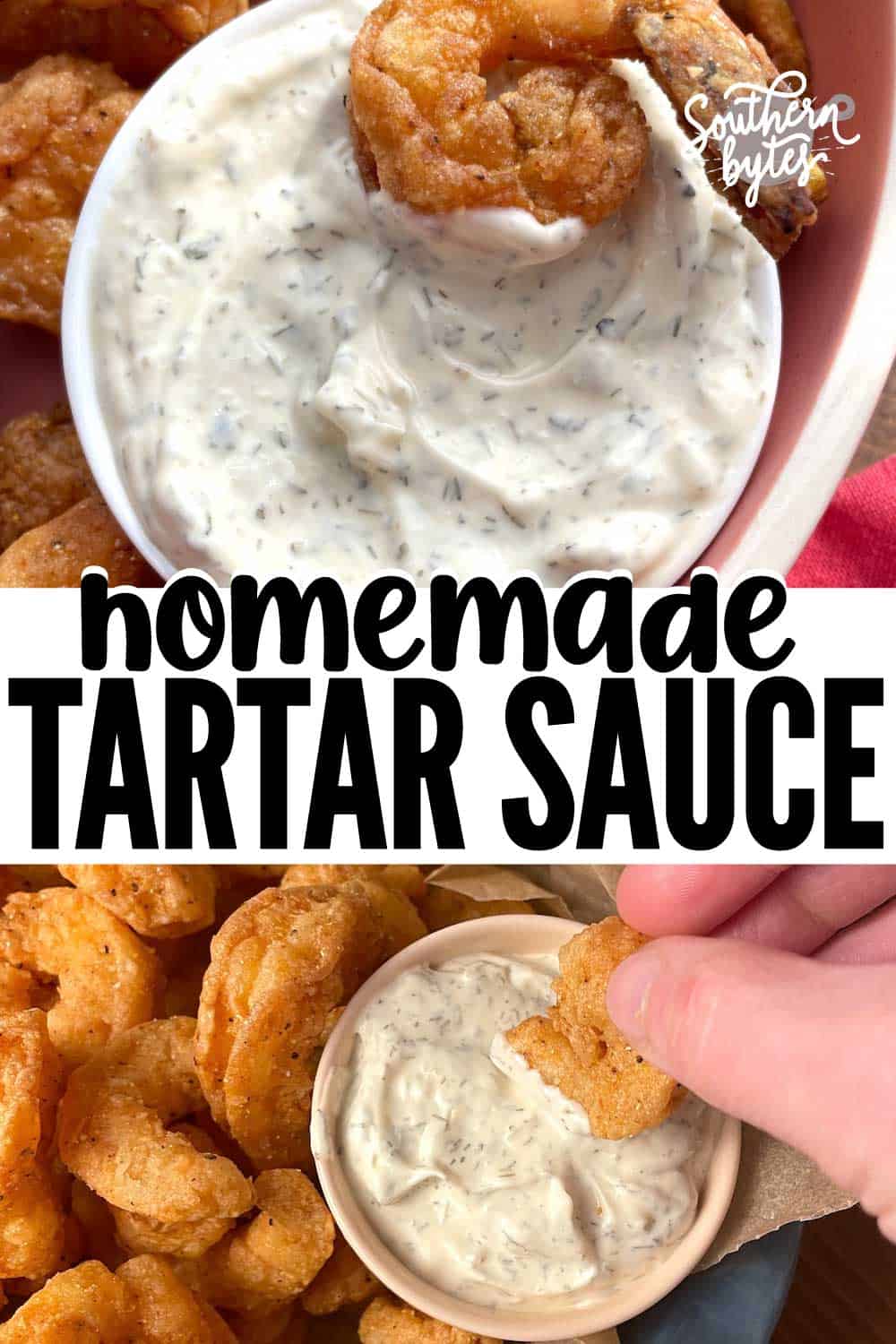 A pinterest collage of two pictures of homemade tartar sauce, one with a bowl of fried shrimp.