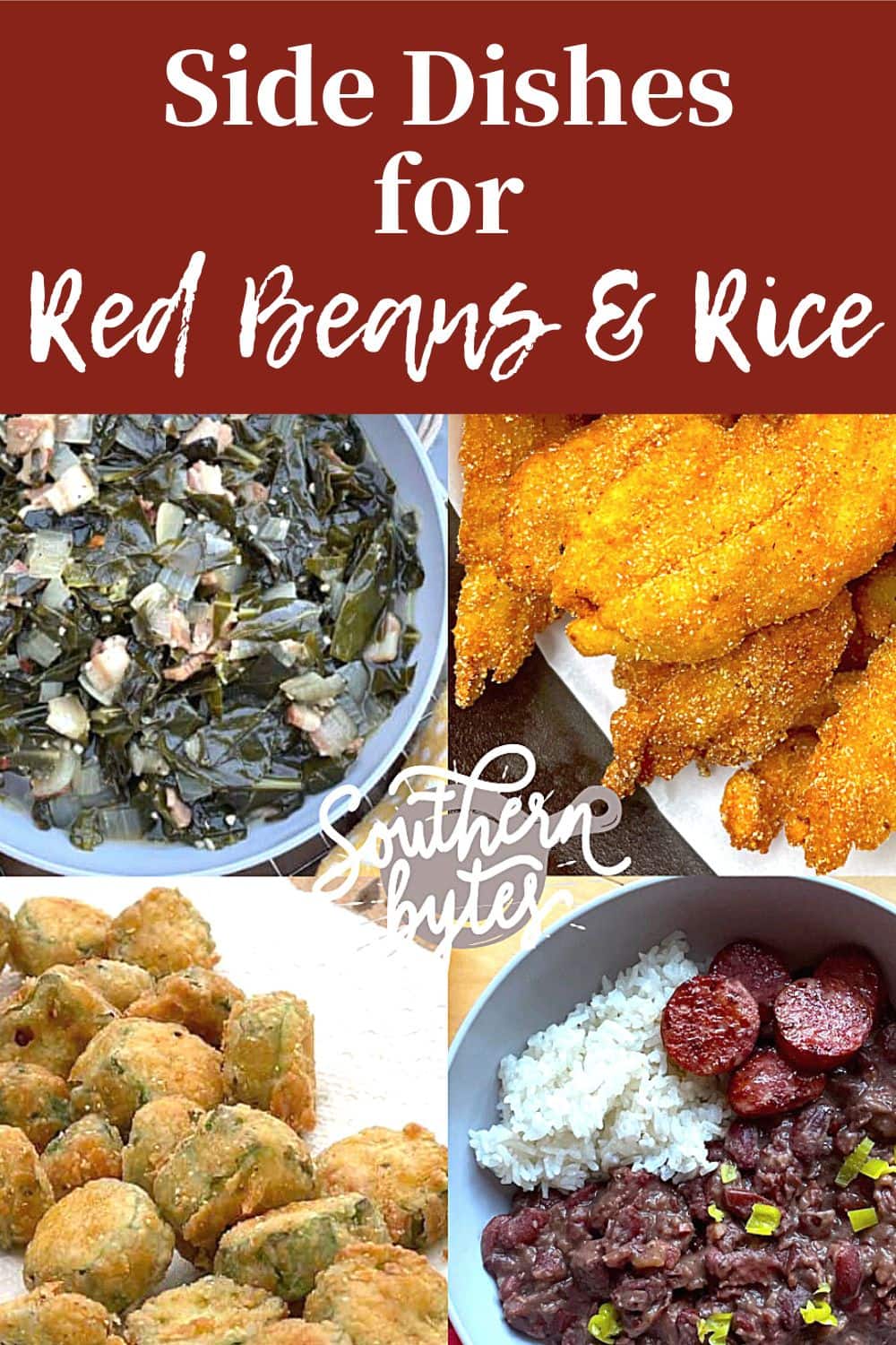 A pin image of a collage of images showing side dishes for red beans and rice.