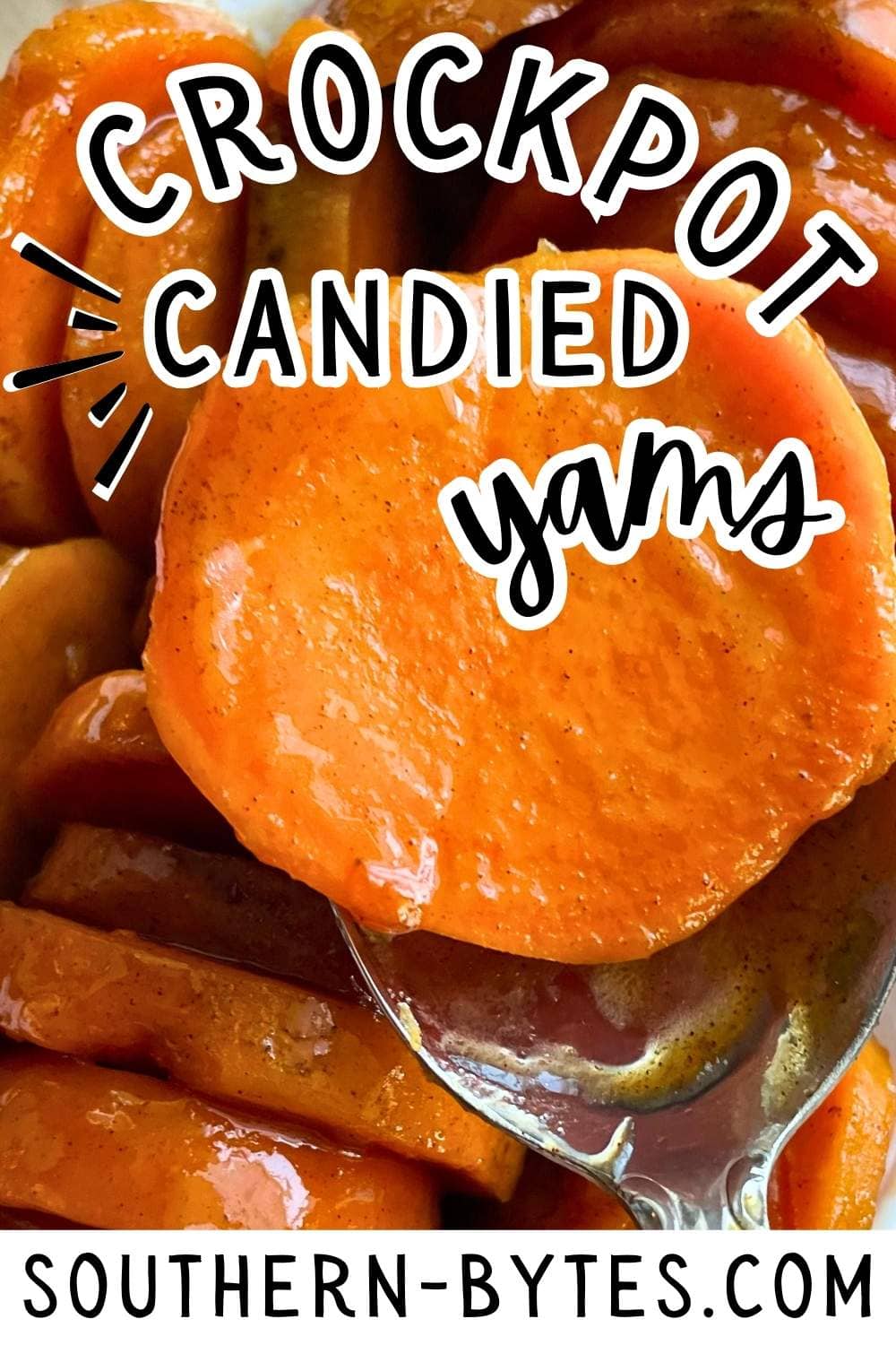 A pin image of a close-up of sliced candied yams cooked in a crockpot with a glossy, syrupy coating.