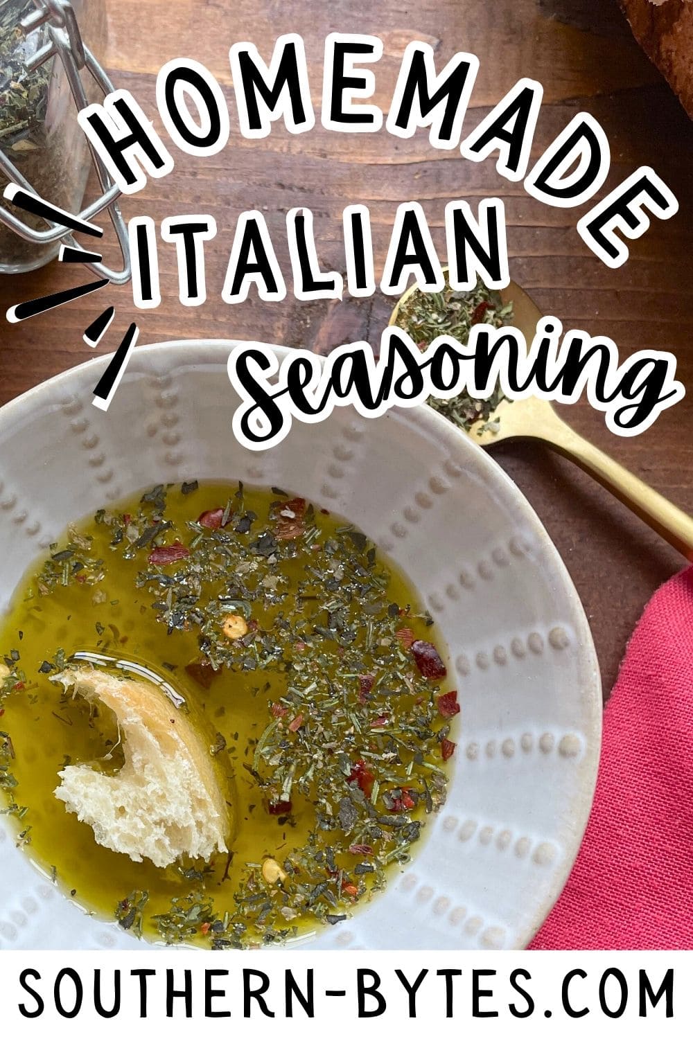 A pin image of a bowl of olive oil mixed with Italian seasoning and a piece of bread for dipping.