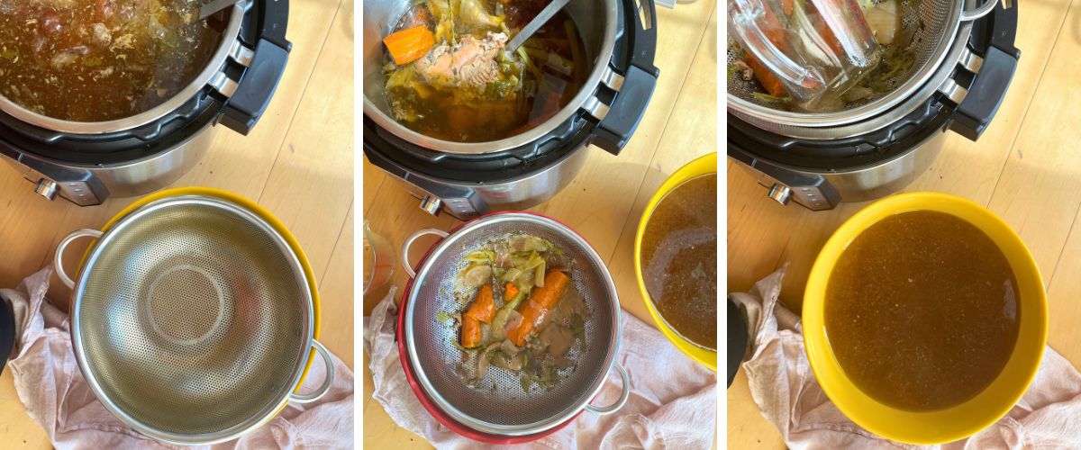 Three images showing the process of making broth, with the first image displaying an electric pressure cooker with contents, the second image showing a sieve separating solids from liquid, and the third showing the strained clear broth in a bowl.